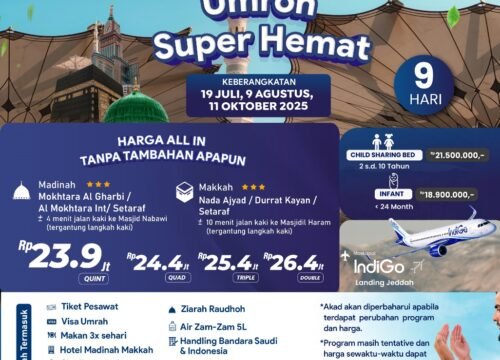 UMROH SUPER HEMAT BINTANG 4 HANYA 23 JUTA-AN JULI AGUSTUS OKTOBER 2025