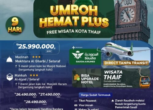 UMROH HEMAT SAUDIA PLUS THAIF 24 JUTA-AN ALL IN TANPA BIAYA TAMBAHAN SEPTEMBER OKTOBER NOVEMBER2025