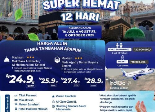 UMROH 12 HARI BINTANG 4 PLUS THAIF 24 JUTA-AN SUPER HEMAT JULI AGUSTUS OKTOBER 2025