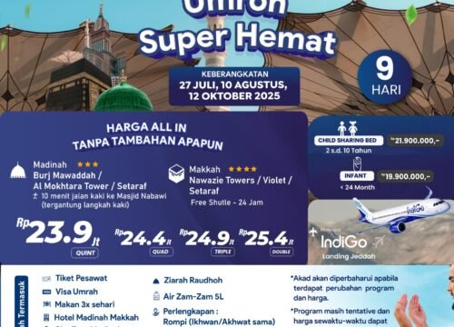 UMROH SUPER HEMAT BINTANG 4 HANYA 23 JUTA-AN JULI AGUSTUS OKTOBER 2025