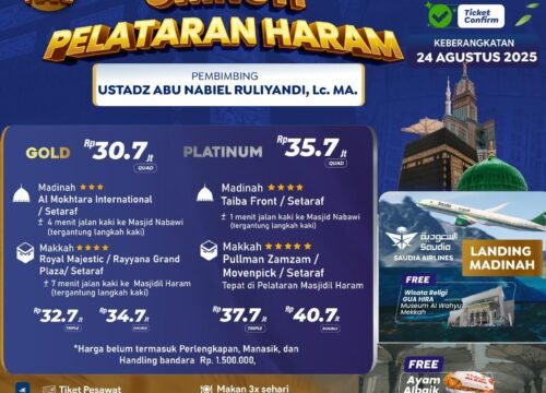 UMROH PELATARAN HARAM HARGA RAMAH FASILITAS BERLIMPAH  USTADZ ABU NABIEL, LC., M.A AGUSTUS 2025